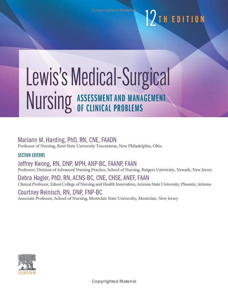 TEST BANK Lewis's Medical-Surgical Nursing: Assessment and Management of Clinical Problems, 12th Edition