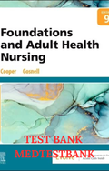 Foundations and Adult Health Nursing 9TH EDITION